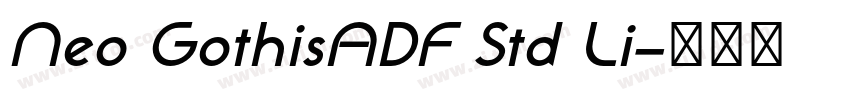 Neo GothisADF Std Li字体转换